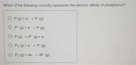 electron affinity of phosphorus|Phosphorus .